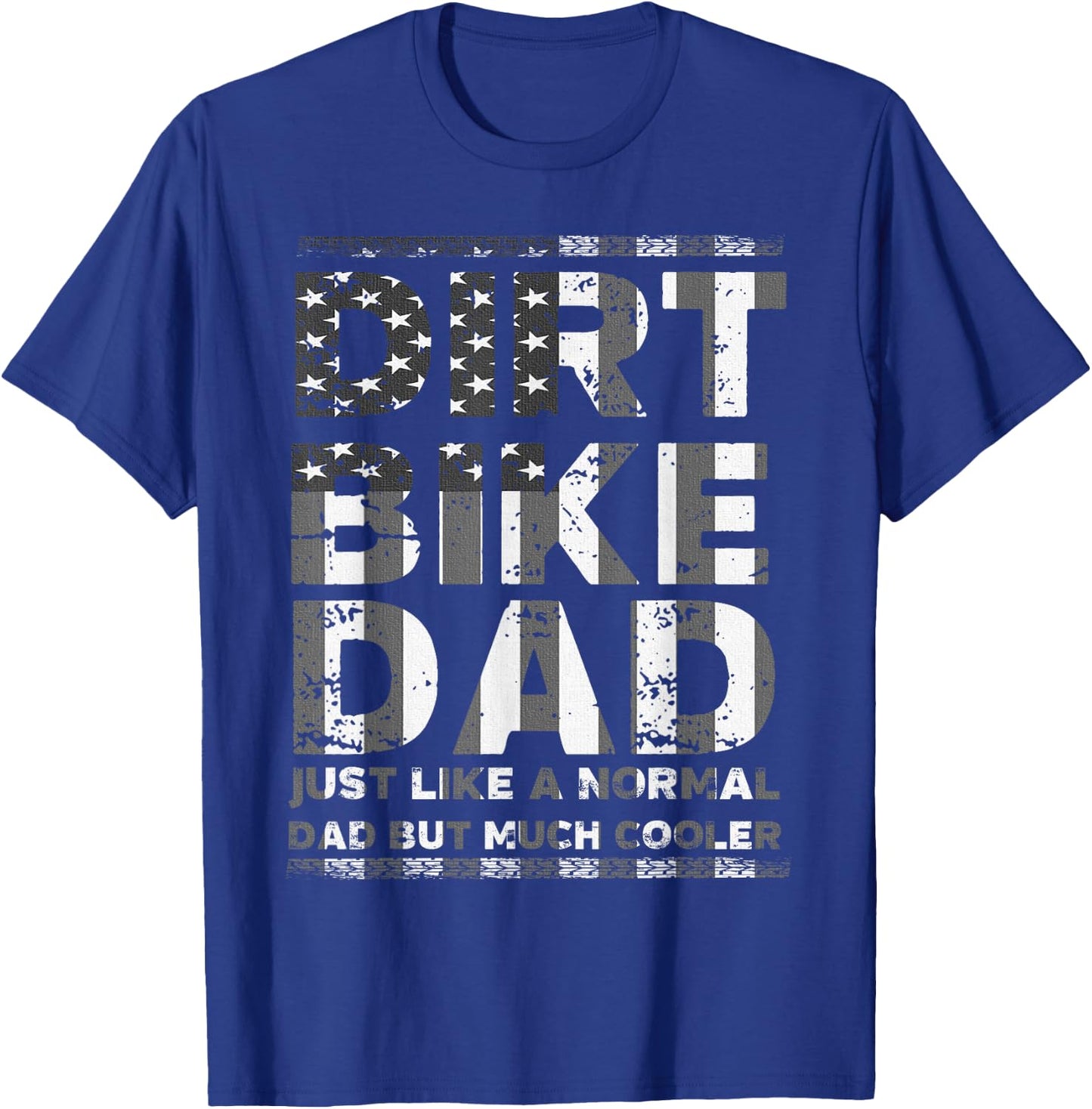 Dirt Bike DAD Bike | Motocross Enduro US Flag Shirt T-Shirt - T-Shirt | Royal