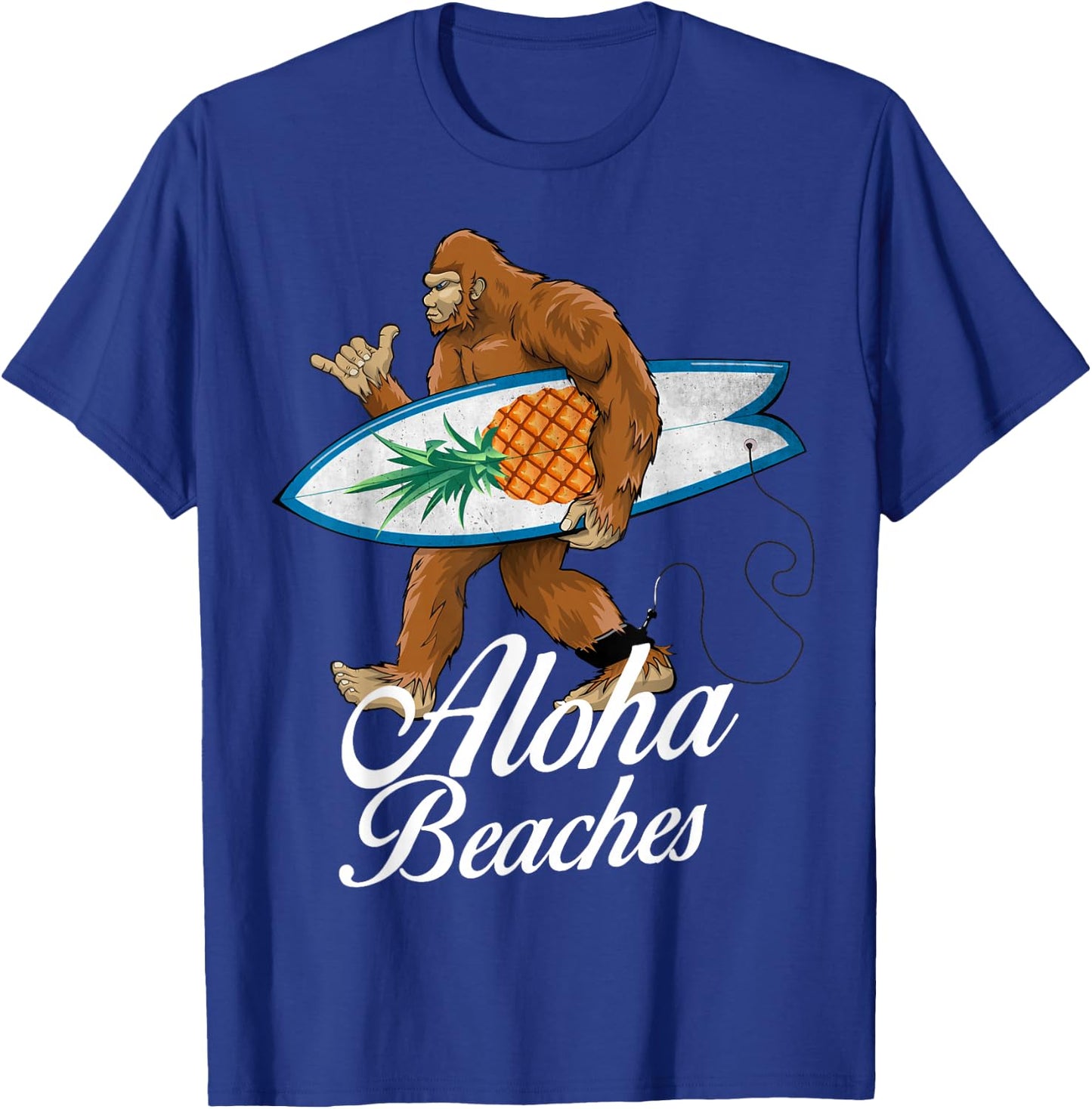 Bigfoot Aloha Beaches Hawaiian Pineapple Surf Vacation T-Shirt - T-Shirt | Royal