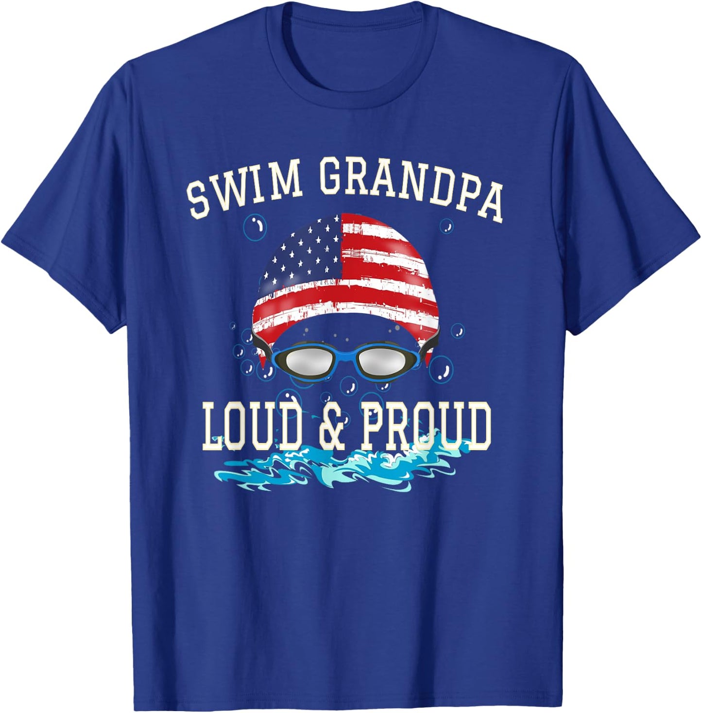 Swim Swimmer Funny Swimming Proud Grandpa Goggles Shirt T-Shirt - T-Shirt | Royal