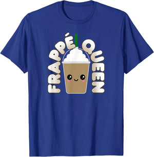 Funny Frappe Pun Cute Kawaii Frappe Queen T-Shirt - T-Shirt | Royal