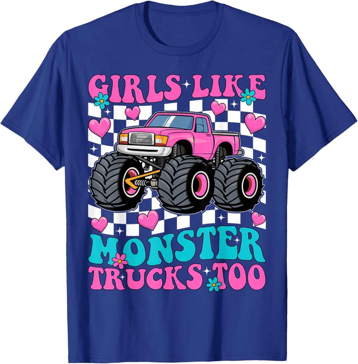 Girls Like Monster Trucks Too Groovy Monster Truck Girls T-Shirt - T-Shirt | Royal