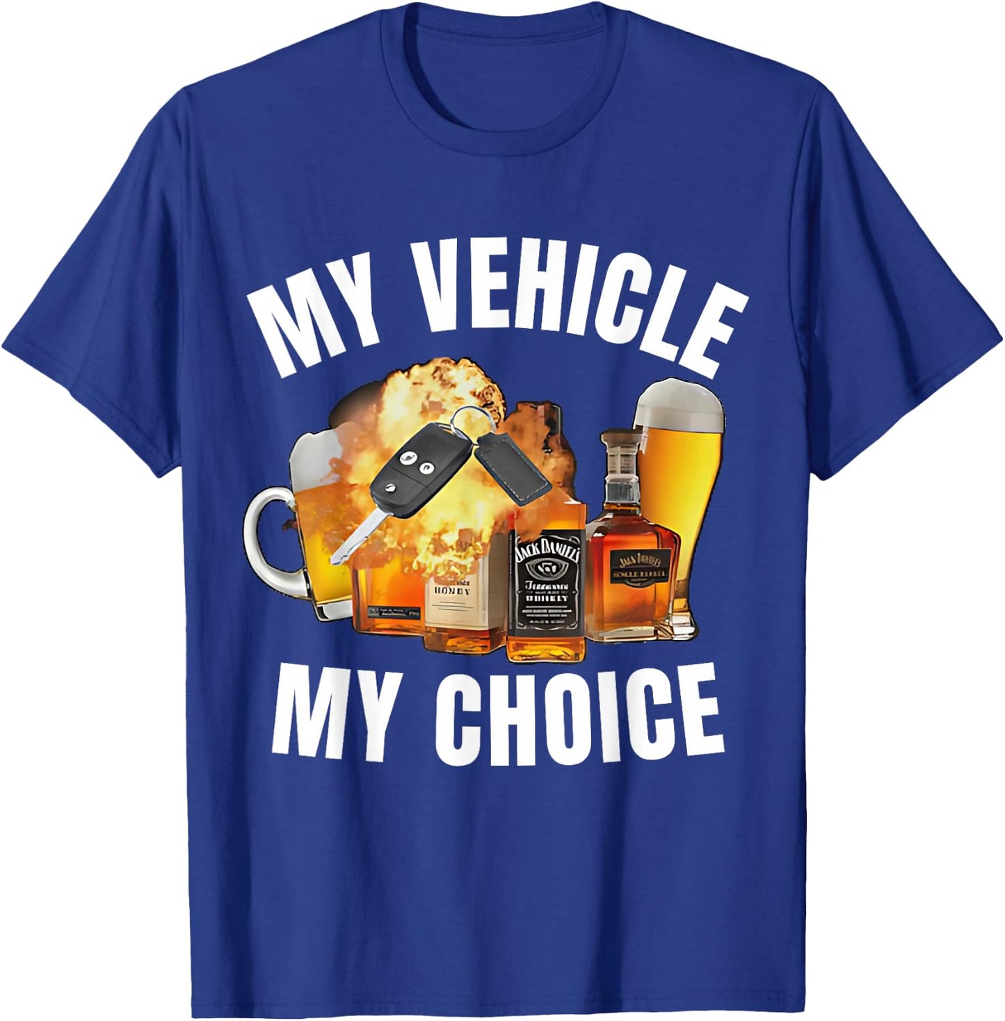 Hilarious Jokes, Memes - My Choice - My Vehicle My Choice - Funny - Black - Small - Short Sleeve - - Modern - Fun - Driving - Car Lovers - Humor Enthusiasts - Adults T-Shirt - T-Shirt | Royal