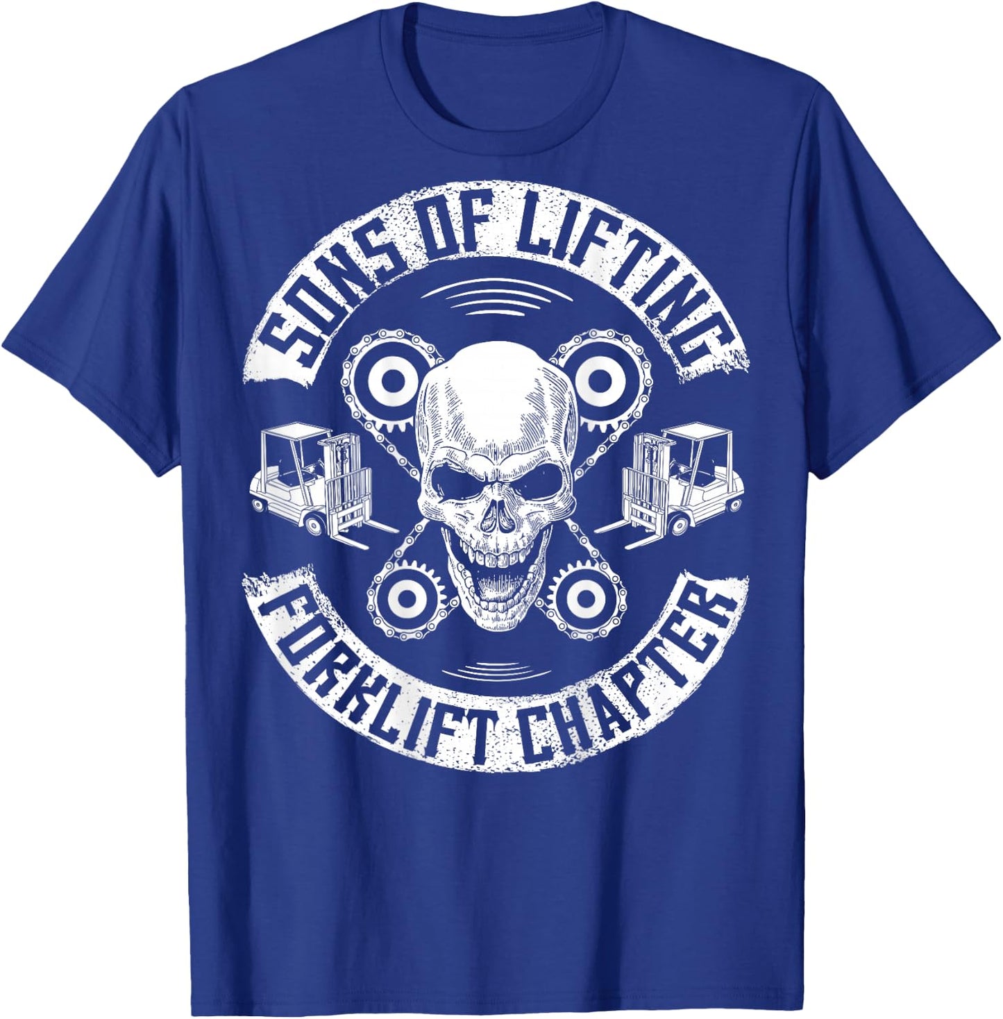 Forklift Operator Sons Of Lifting Forklift Driver T-Shirt - T-Shirt | Royal
