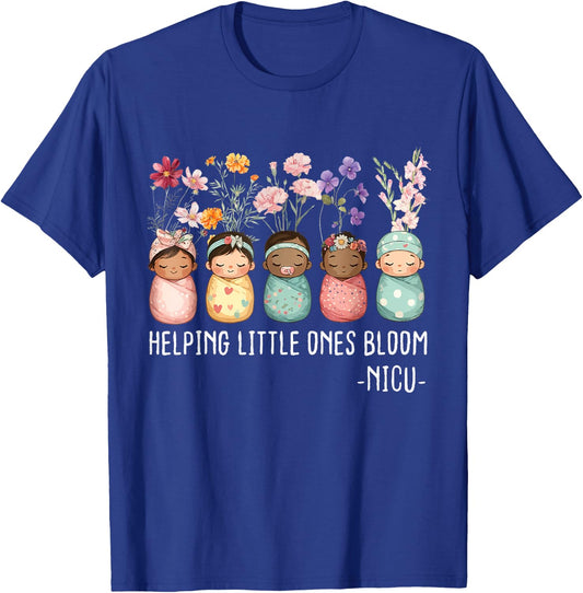 Women Spring Helping Little Ones Bloom Wildflower NICU Nurse T-Shirt - T-Shirt | Royal