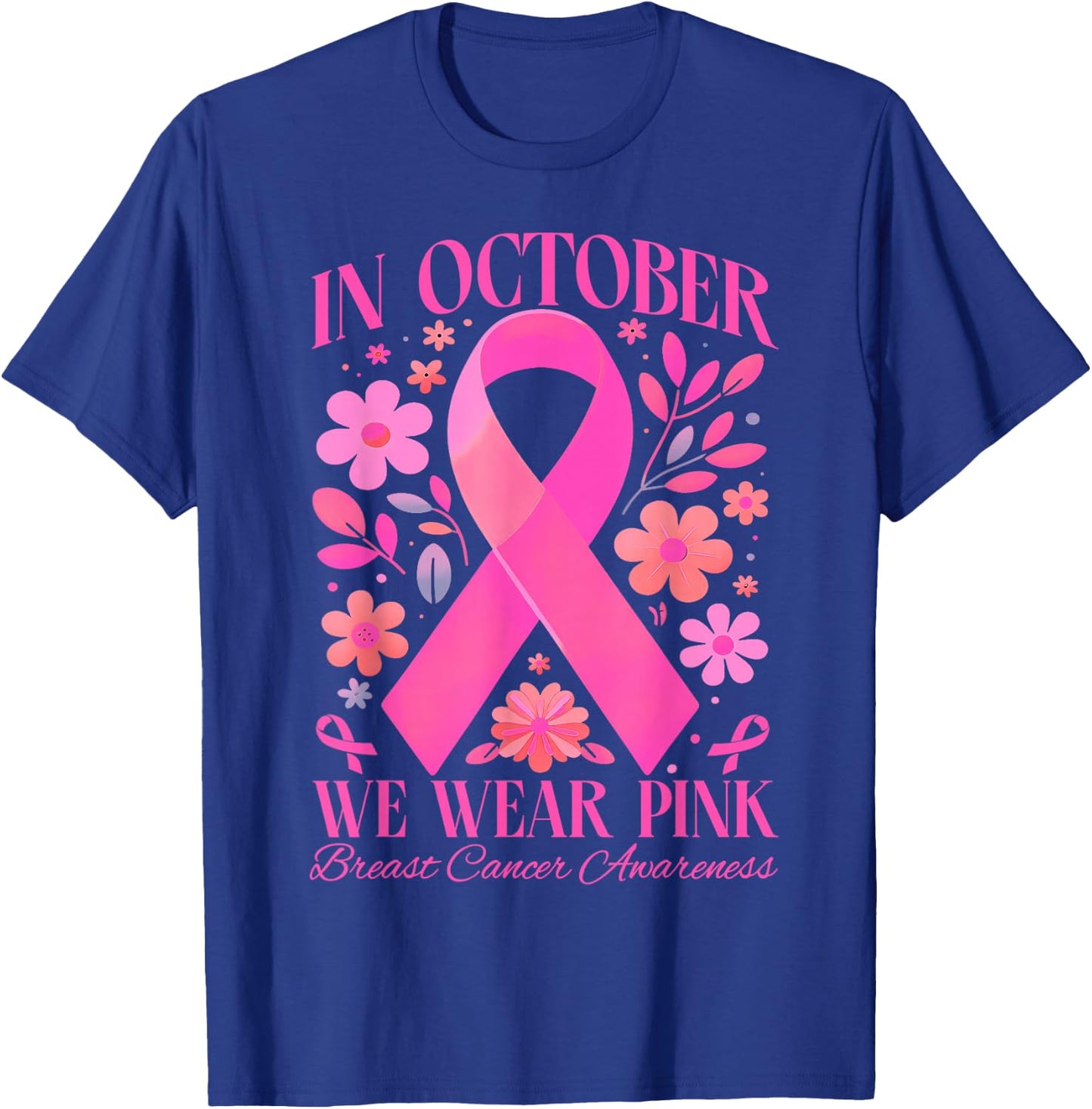 In October We Wear Pink Retro Groovy Breast Cancer Awareness T-Shirt - T-Shirt | Royal