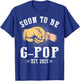 Soon To Be G-Pop est.2025 Father's Day Promoted To Papa T-Shirt - T-Shirt | Royal