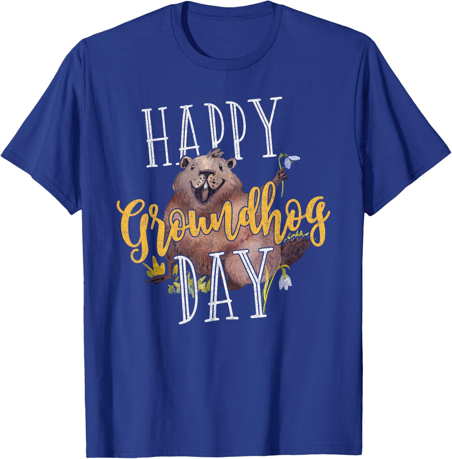 Groundhog Day Shirt Happy Groundhog Day Gifts T-Shirt - T-Shirt | Royal