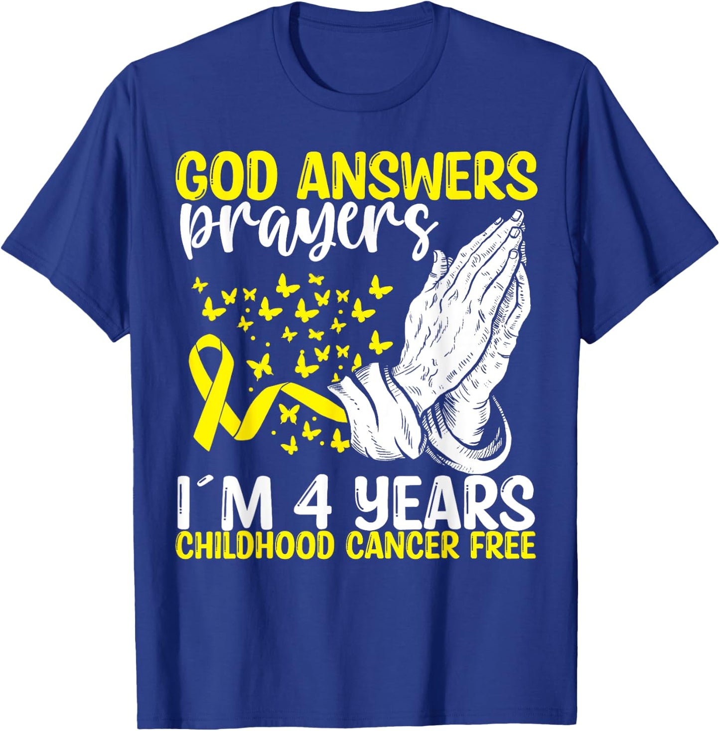 4 Years Childhood Cancer Free God Neuroblastoma Awareness T-Shirt - T-Shirt | Royal