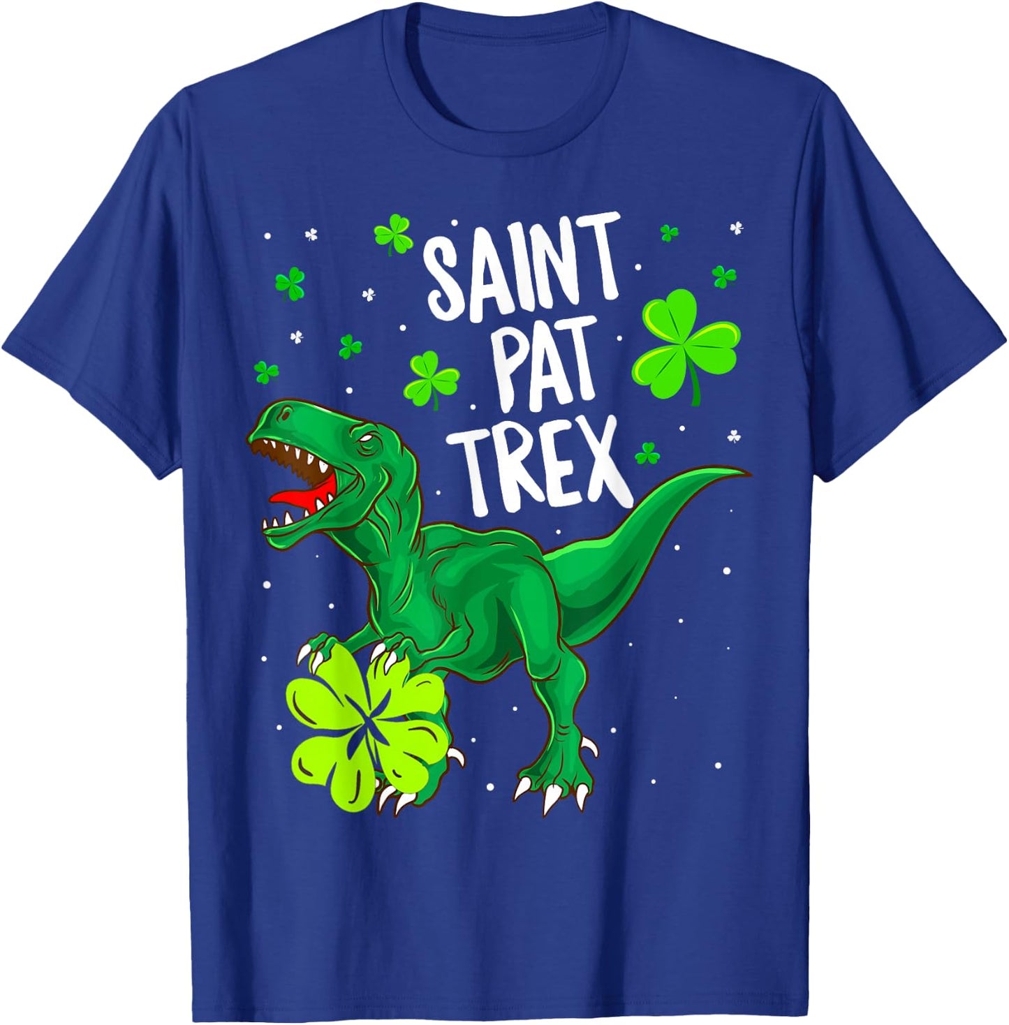 St Pat Trex Shirt T Rex St Patricks Day Dinosaur Shirt Gifts T-Shirt - T-Shirt | Royal