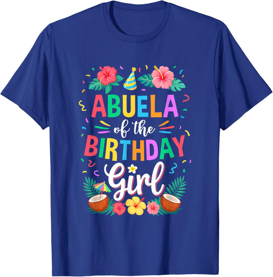 Abuela of The Birthday Girl Aloha Hawaii Party 1St Birthday T-Shirt - T-Shirt | Royal