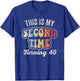 This Is My Second Time Turning 40 Funny T-Shirt - T-Shirt | Royal