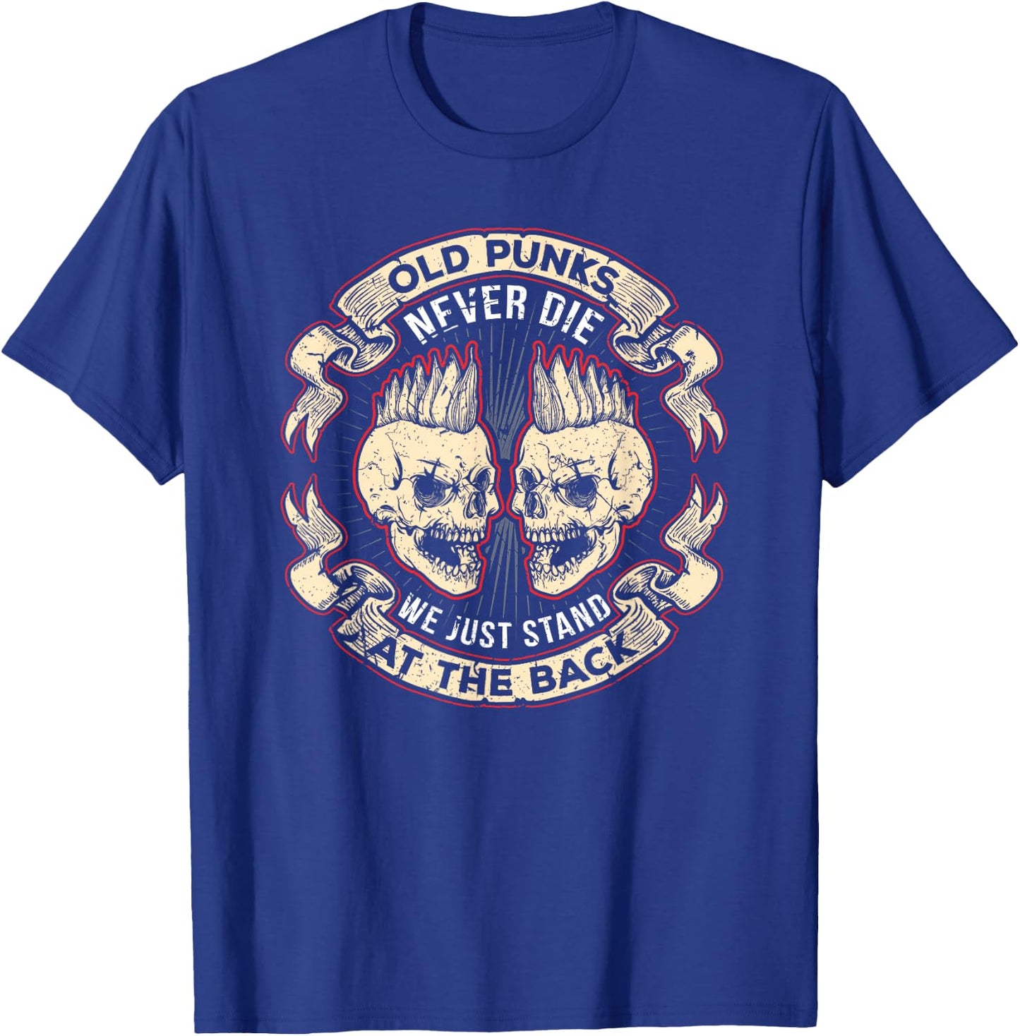 Old Punks Never Die Punk Rock Metal Concert T-Shirt - T-Shirt | Royal