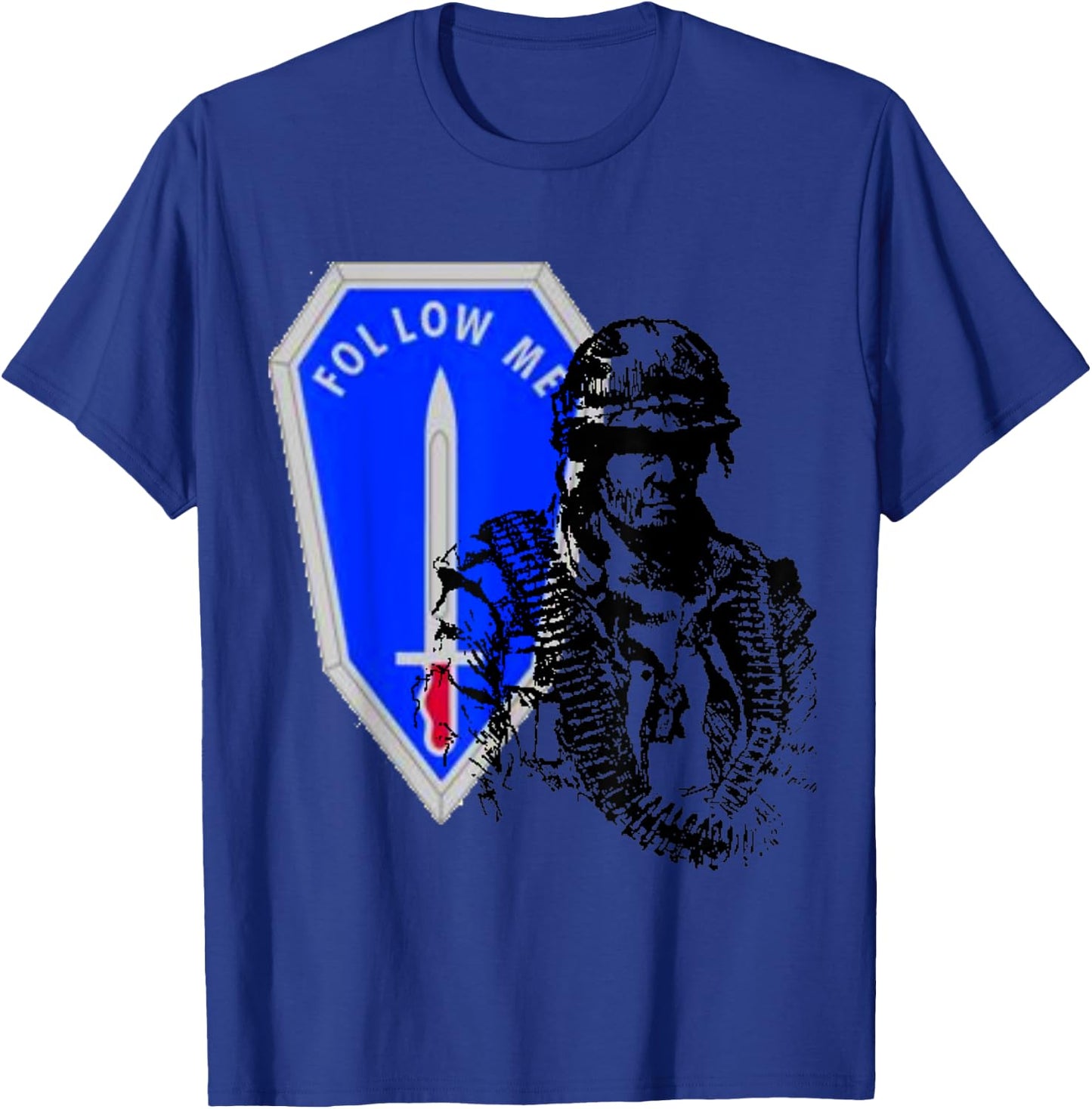 Vintage U.S Infantry Soldier. Follow Me I'm Infantry!! T-Shirt - T-Shirt | Royal