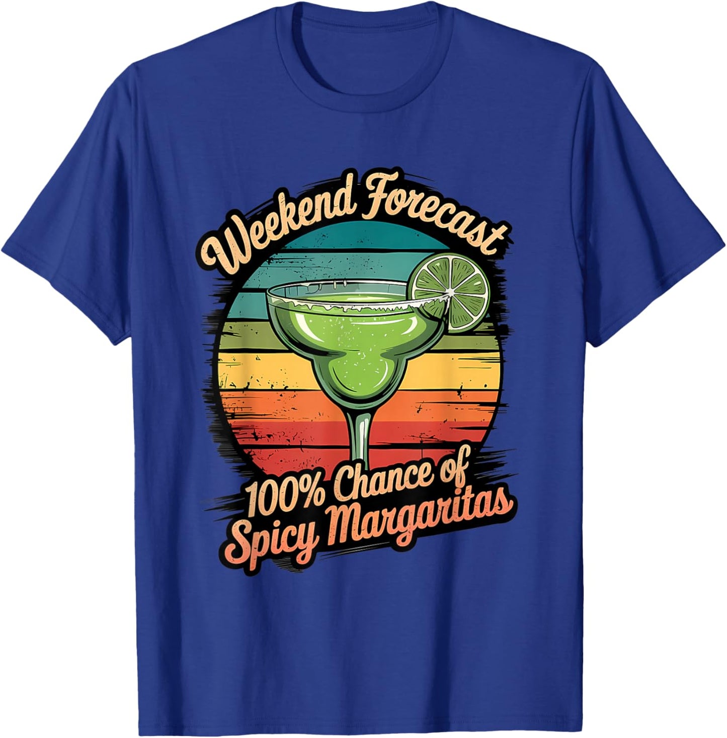 Funny Spicy Margarita Vintage Sunset Weekend Forecast T-Shirt - T-Shirt | Royal