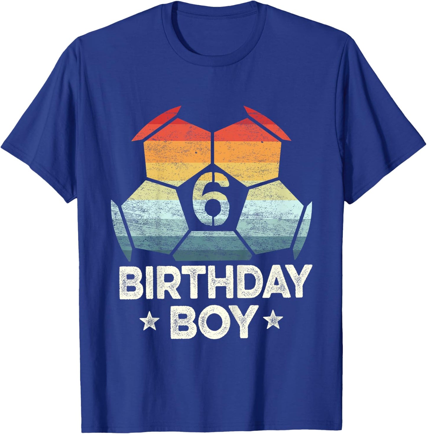 Kids 6 Year Old Soccer Player Gifts 6th Birthday Boy Sixth Bday T-Shirt - T-Shirt | Royal