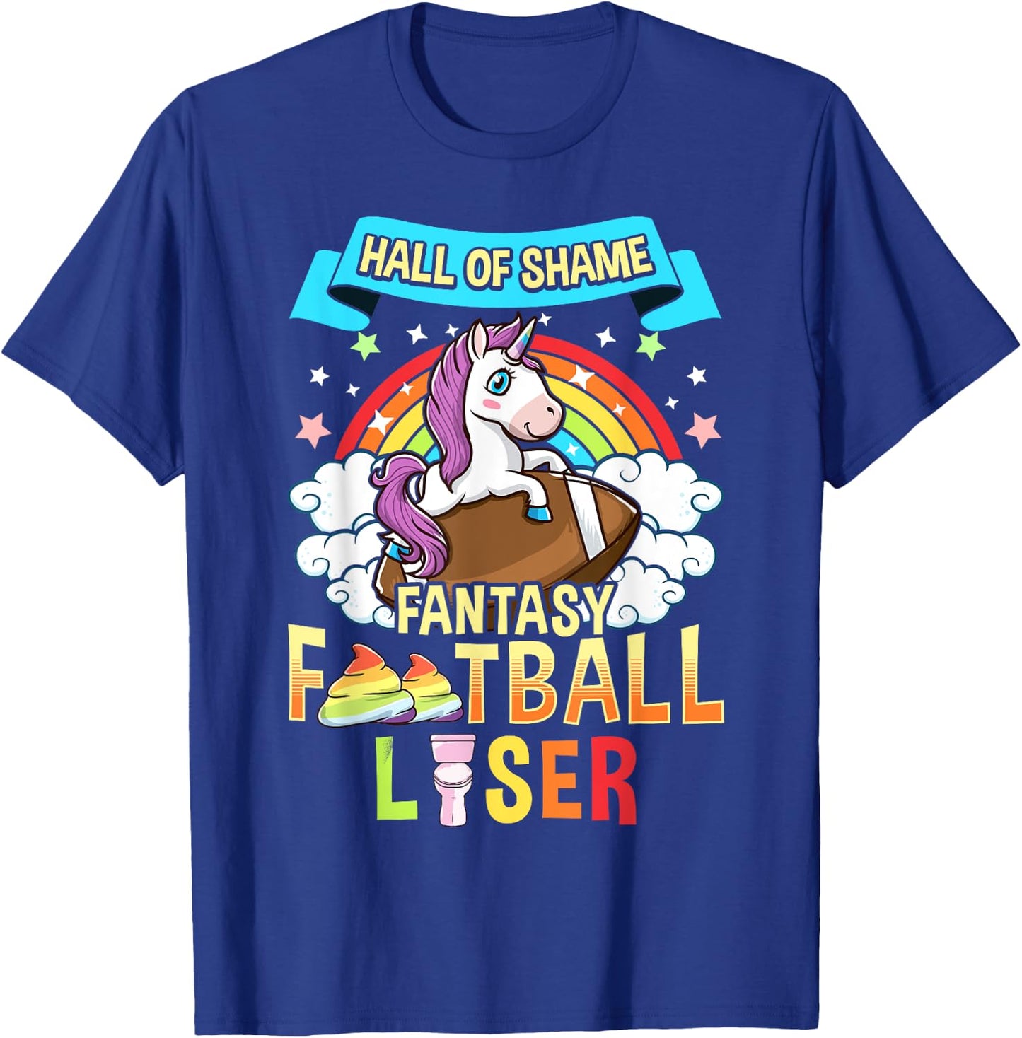 Fantasy Football Loser Last Place Funny Draft Party Unicorn T-Shirt - T-Shirt | Royal