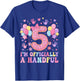 5th Birthday Girls I'm Officially A Handful Five Pink Bow T-Shirt - T-Shirt | Royal