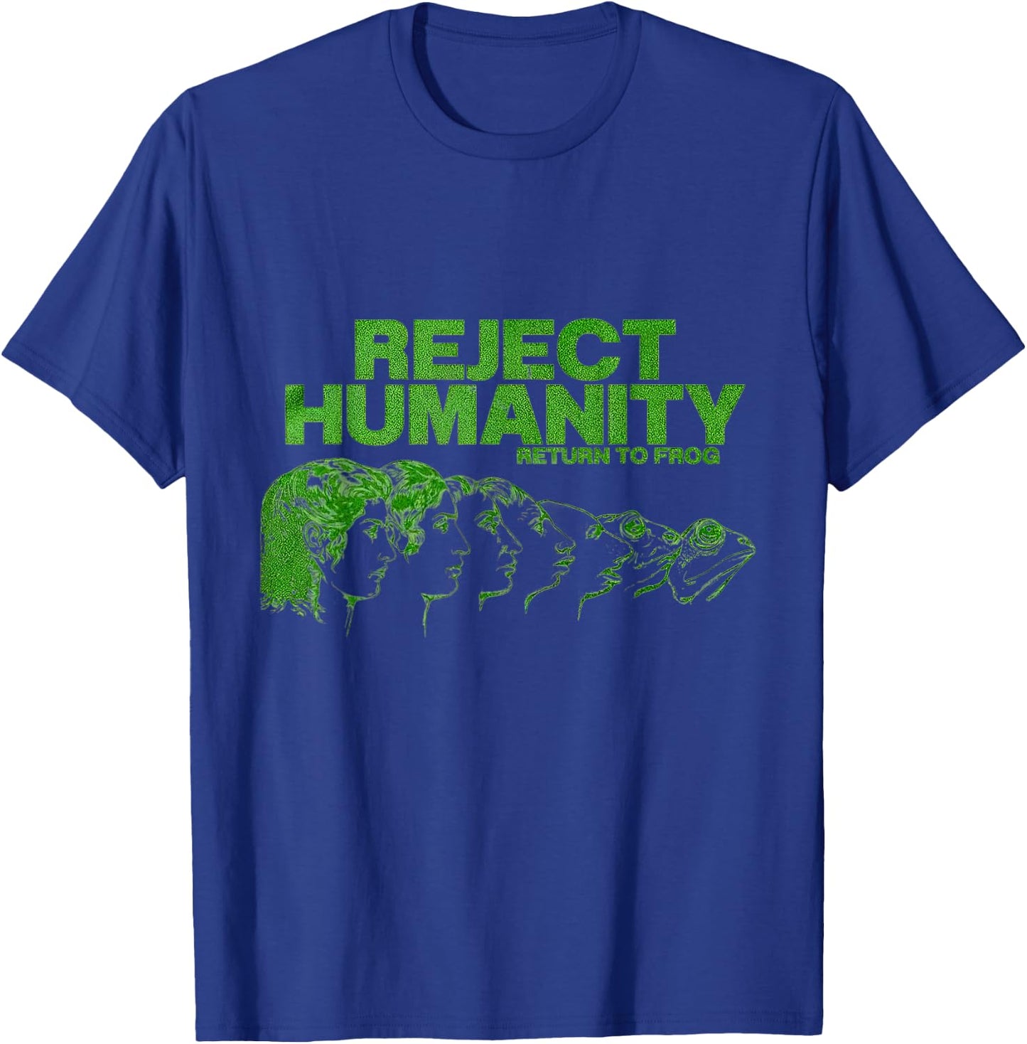 Reject Humanity Return To Frog T-Shirt - T-Shirt | Royal