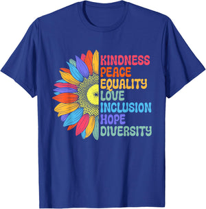 Kindness Shirt Women Men Peace Be Kind Equality T-Shirt - T-Shirt | Royal