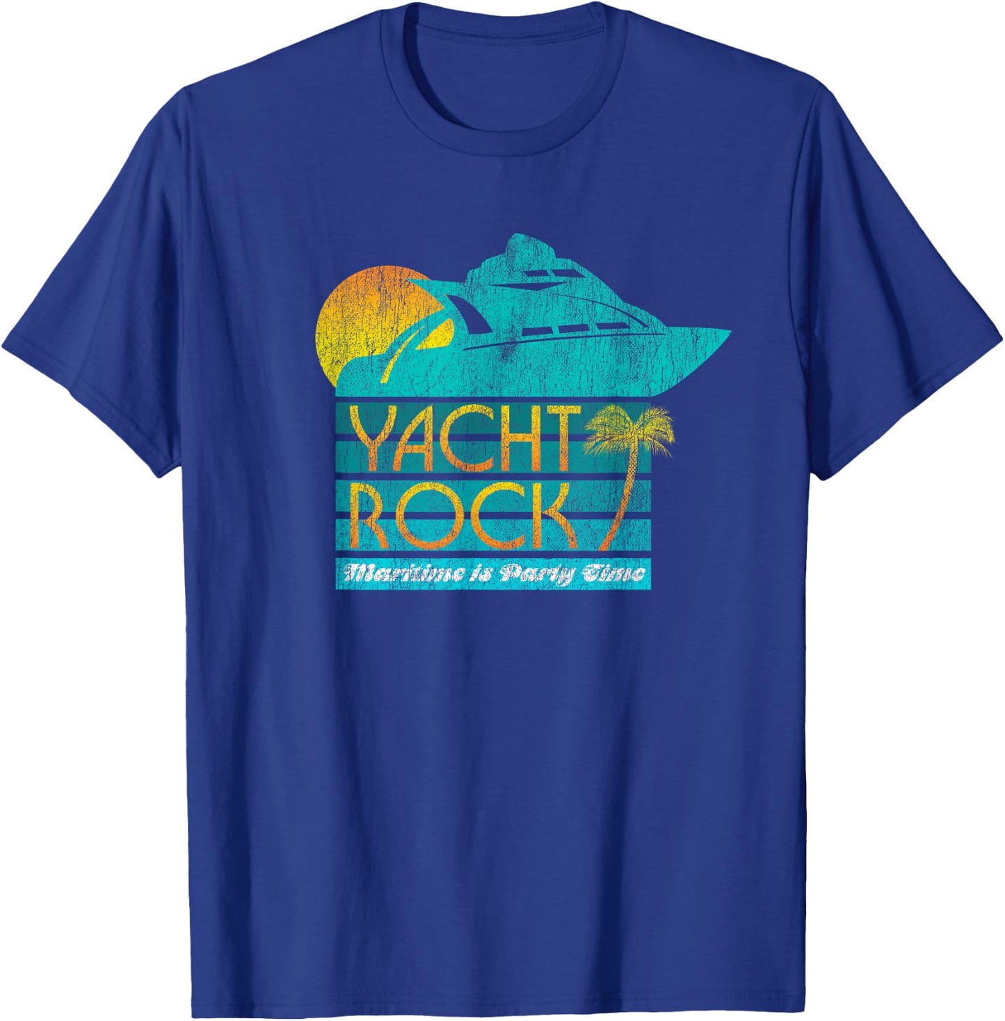 Yacht Rock Party Boat Drinking Maritime = Party Time T-Shirt - T-Shirt | Royal