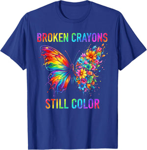 Broken Crayons Still Colors Mental Health Awareness T-Shirt - T-Shirt | Royal