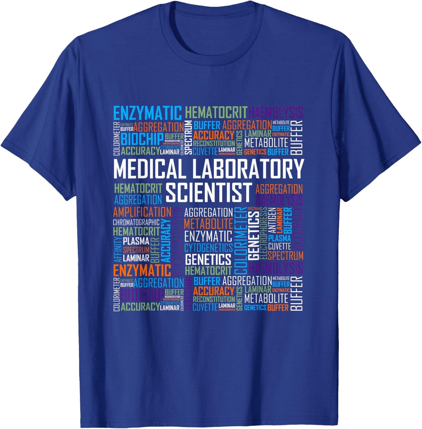 CLS Medical Laboratory Scientist T Shirt Words Gift Week T-Shirt - T-Shirt | Royal