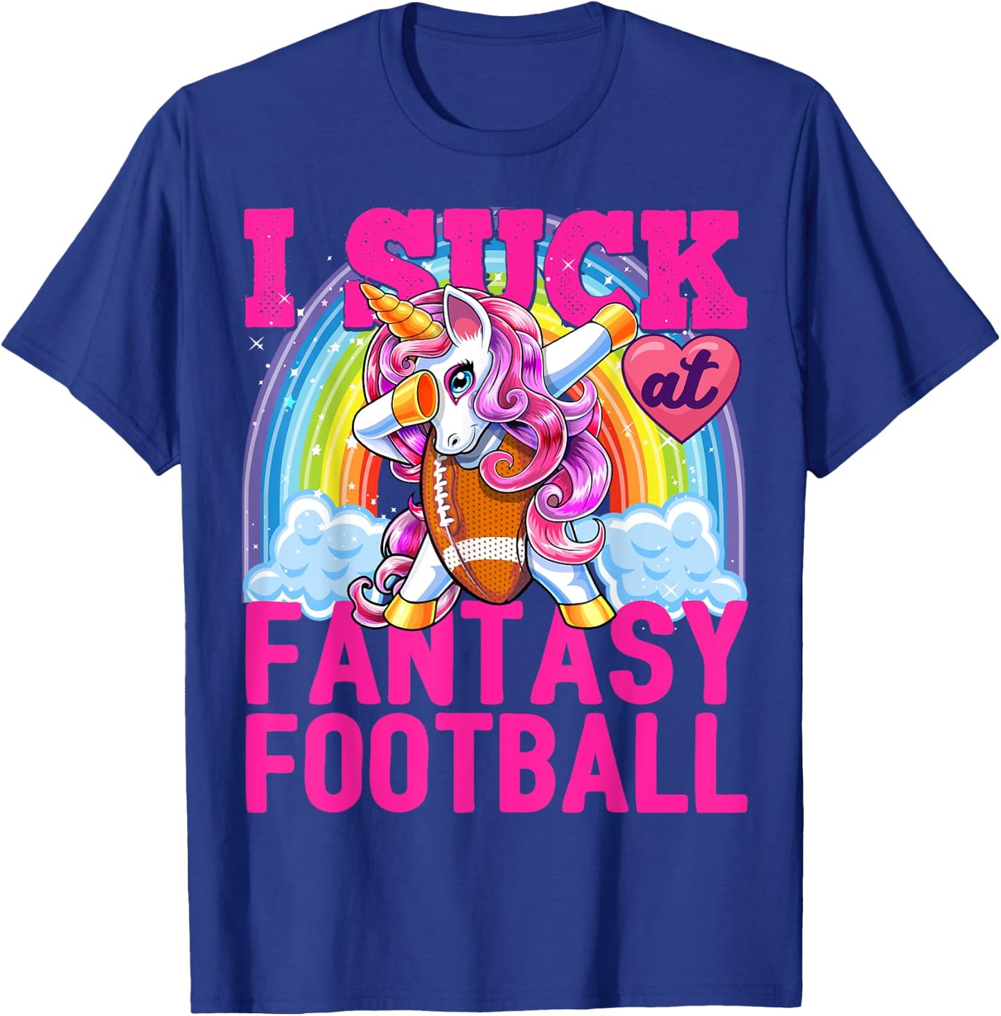 I Suck at Fantasy Football Dabbing Unicorn Loser Men Gift T-Shirt - T-Shirt | Royal