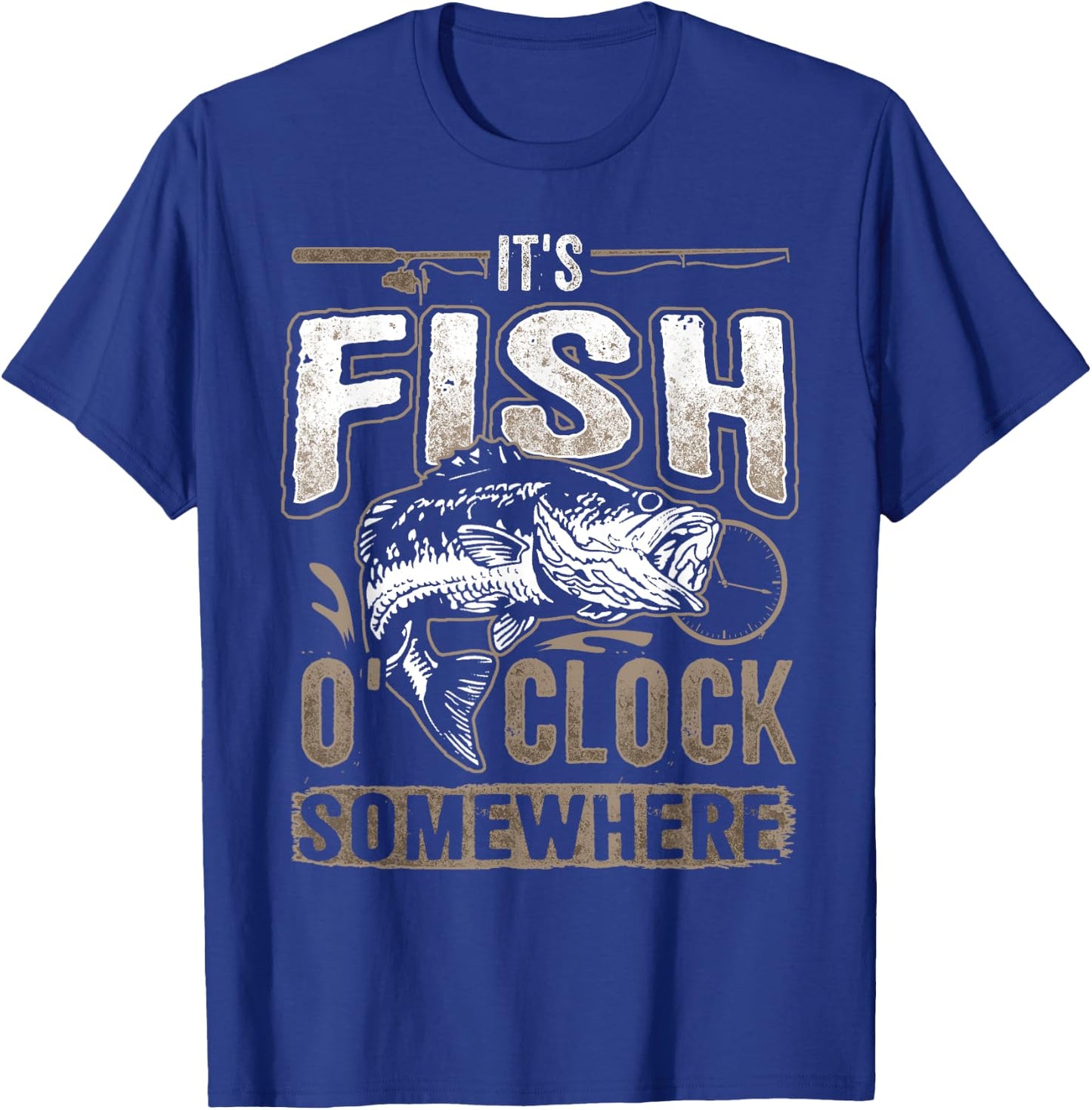 It's Fish O'clock Somewhere-Funny Fishing T-Shirt - T-Shirt | Royal