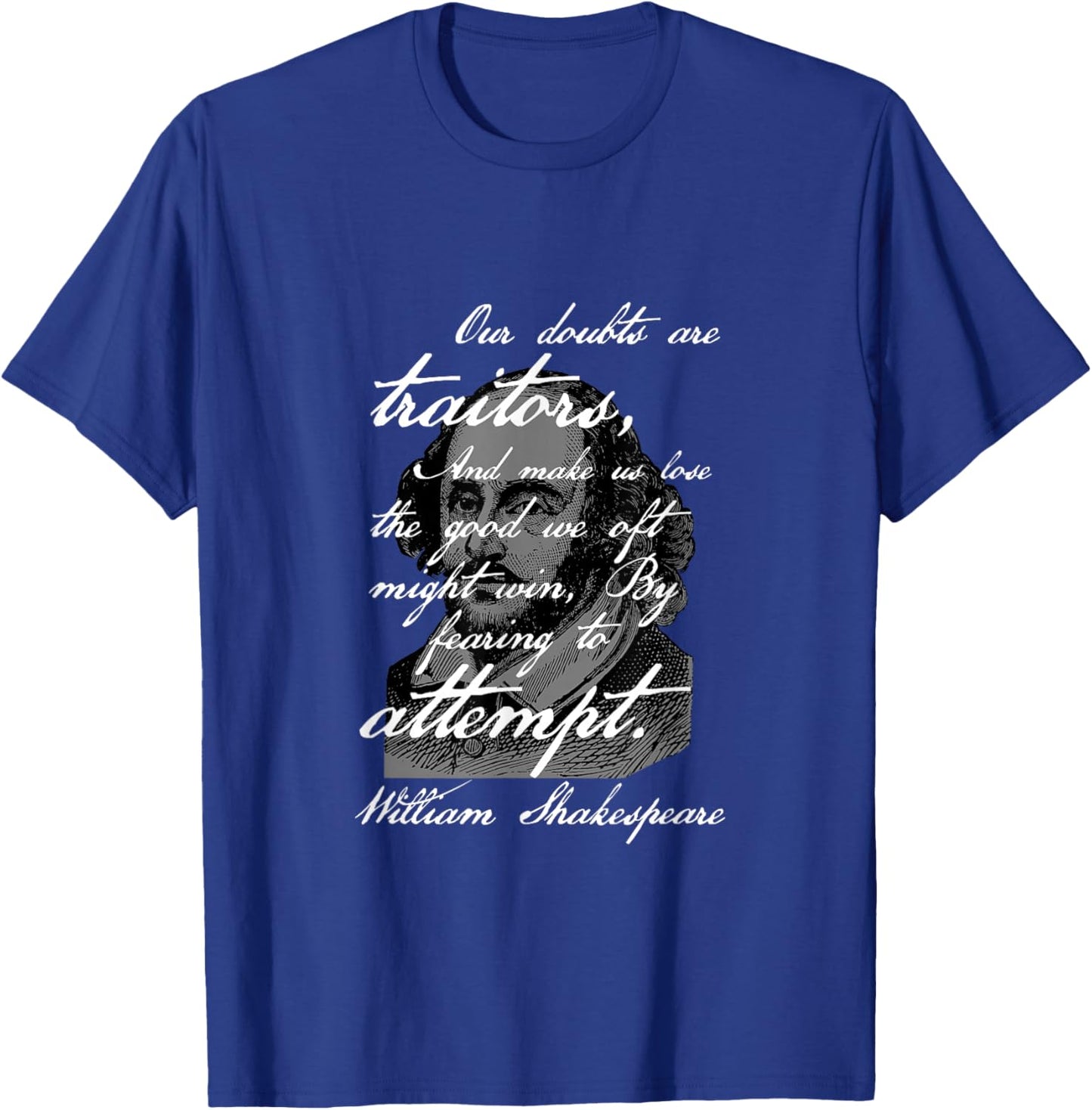 Shakespeare’s Quote in Handwriting Style Calligraphy Vintage T-Shirt - T-Shirt | Royal