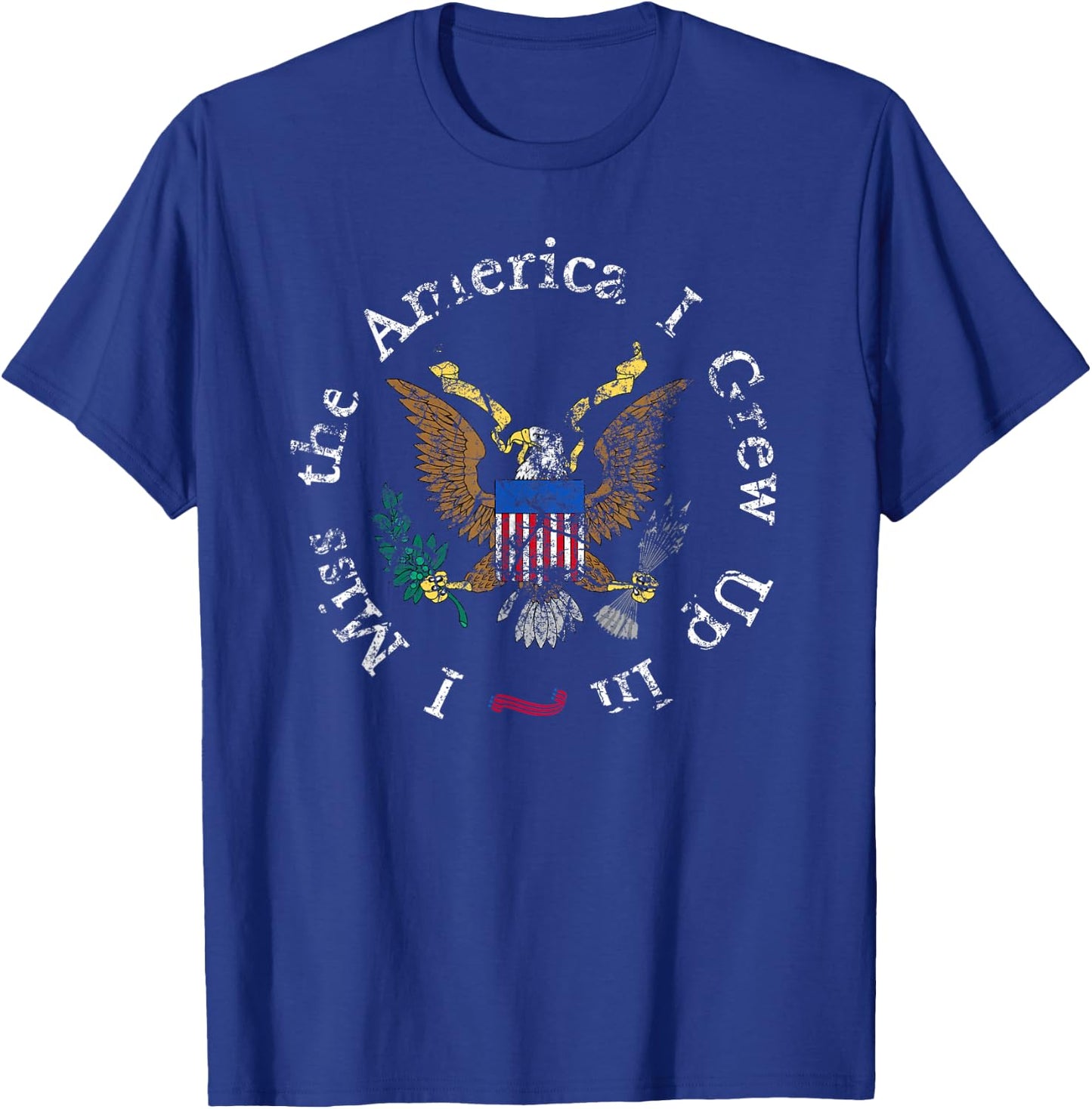 I Miss the America I Grew Up In T-Shirt - T-Shirt | Royal