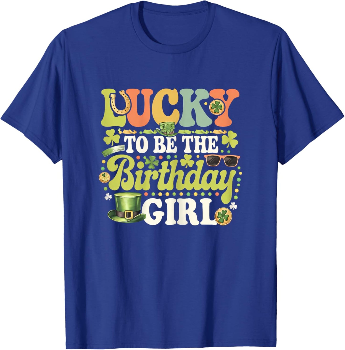 Lucky To Be The Birthday Girl Daughter St Patricks Day Kids T-Shirt - T-Shirt | Royal