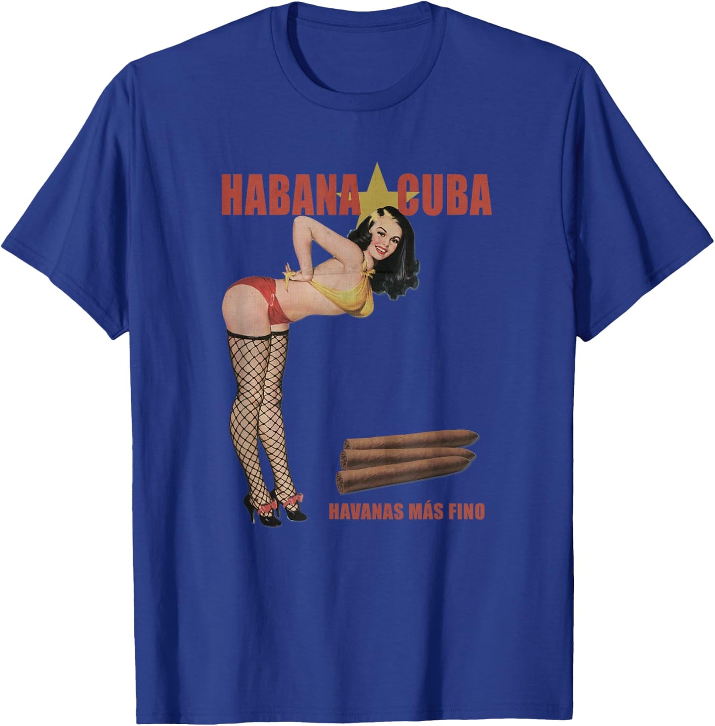 Havanas Mas Fino de Cuba Cigar Pinup T-Shirt - T-Shirt | Royal