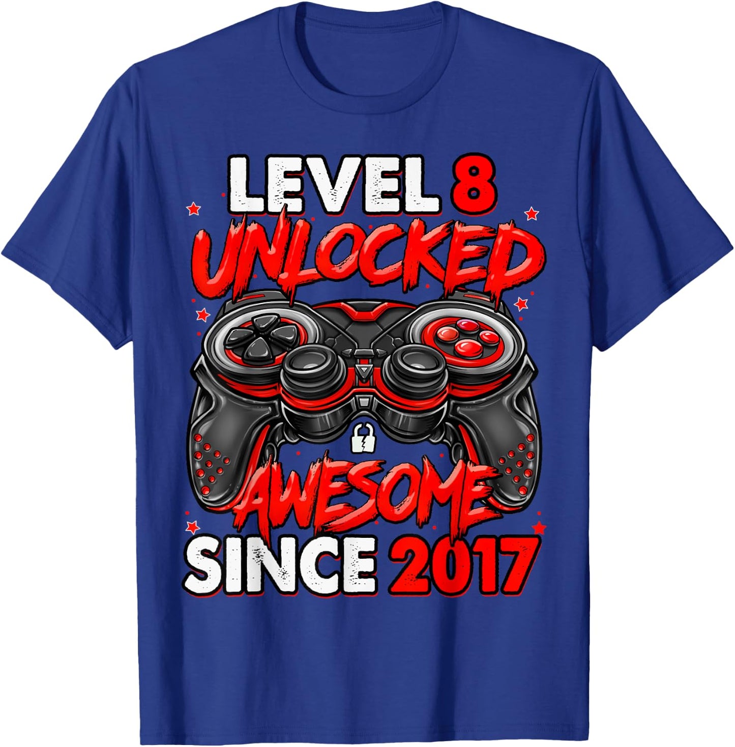 Level 8 Unlocked Awesome Since 2017 8th Birthday Gaming T-Shirt - T-Shirt | Royal