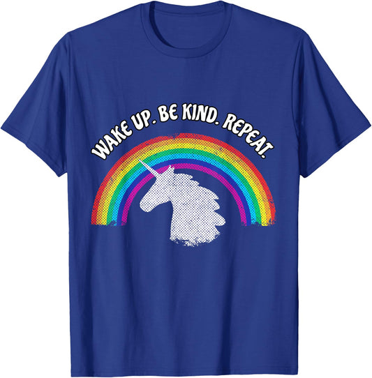 Wake Up Be Kind Repeat Kindness Rainbow Unicorn T Shirt T-Shirt - T-Shirt | Royal