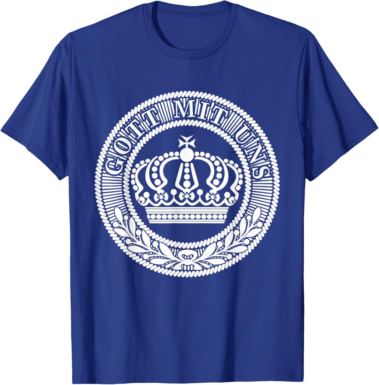 Prussian Belt Buckle Gott Mit Uns German Germany T-Shirt - T-Shirt | Royal