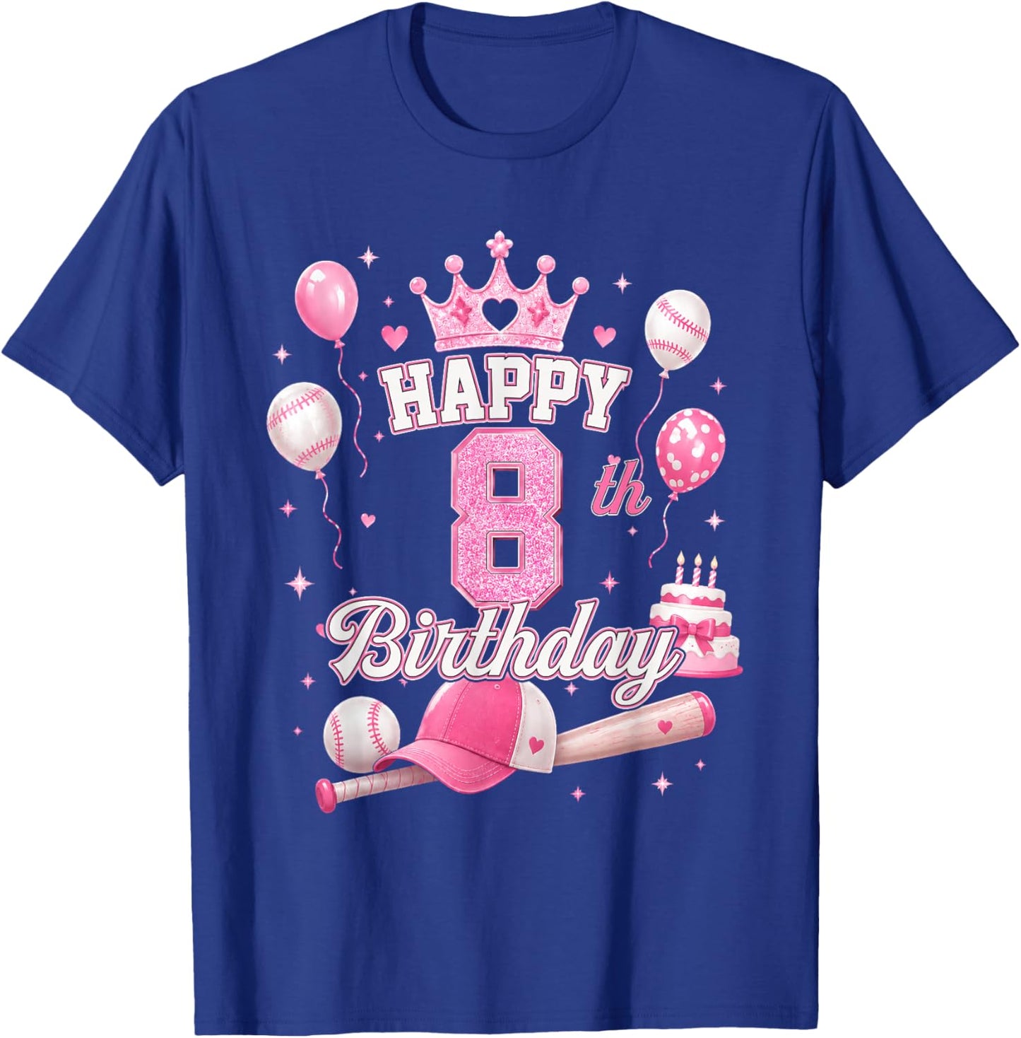 Happy 8th Birthday Girl 8 Year Pink Baseball Princess Party T-Shirt - T-Shirt | Royal