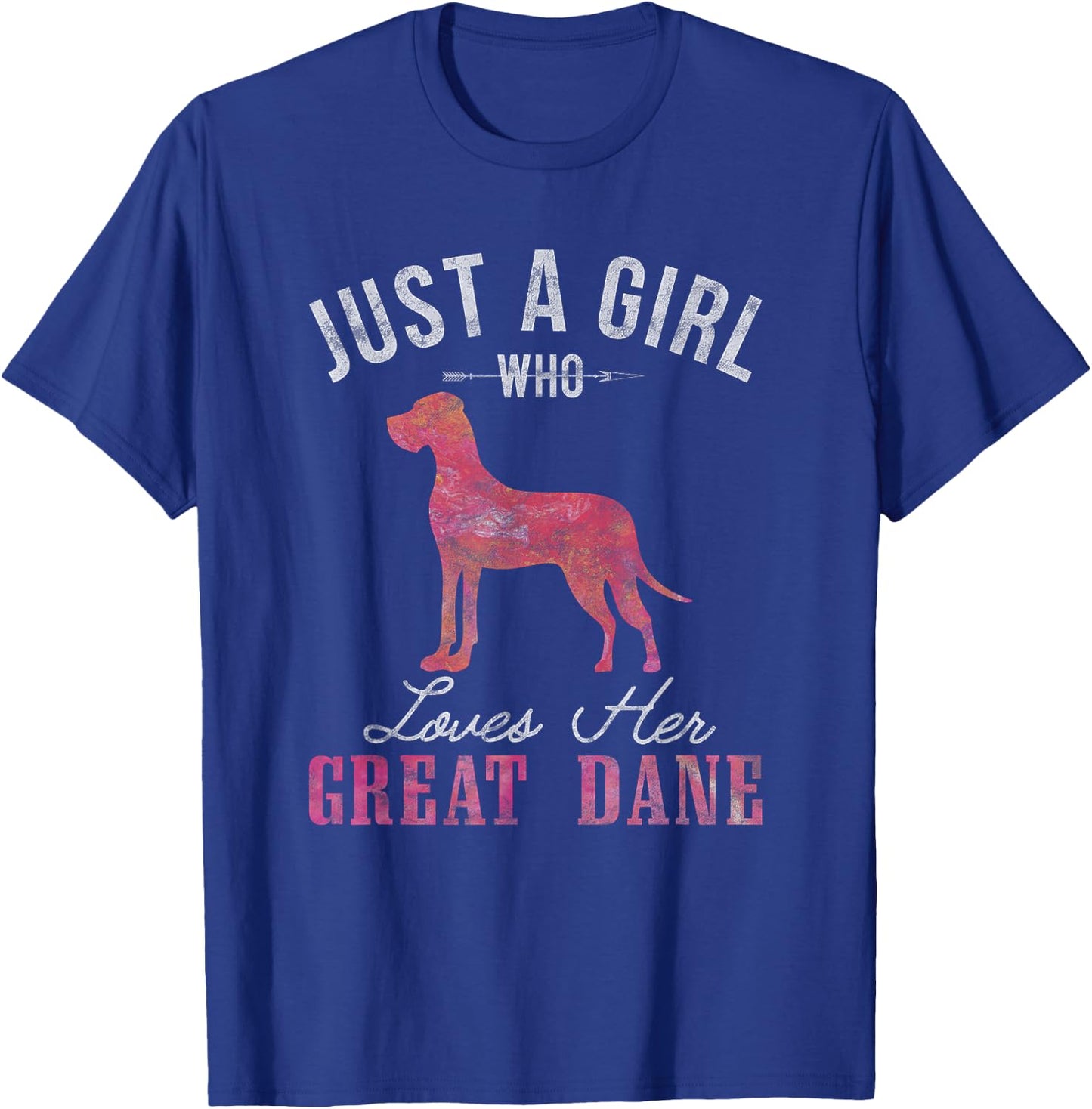 Just A Girl Who Loves Her Great Dane Dog Owner Gift T-Shirt - T-Shirt | Royal