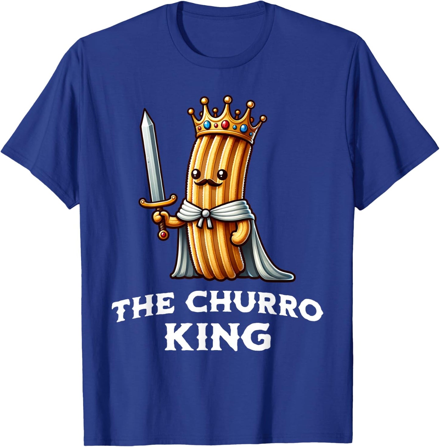 Churro King Funny Churro Mexican Food Illustration T-Shirt - T-Shirt | Royal