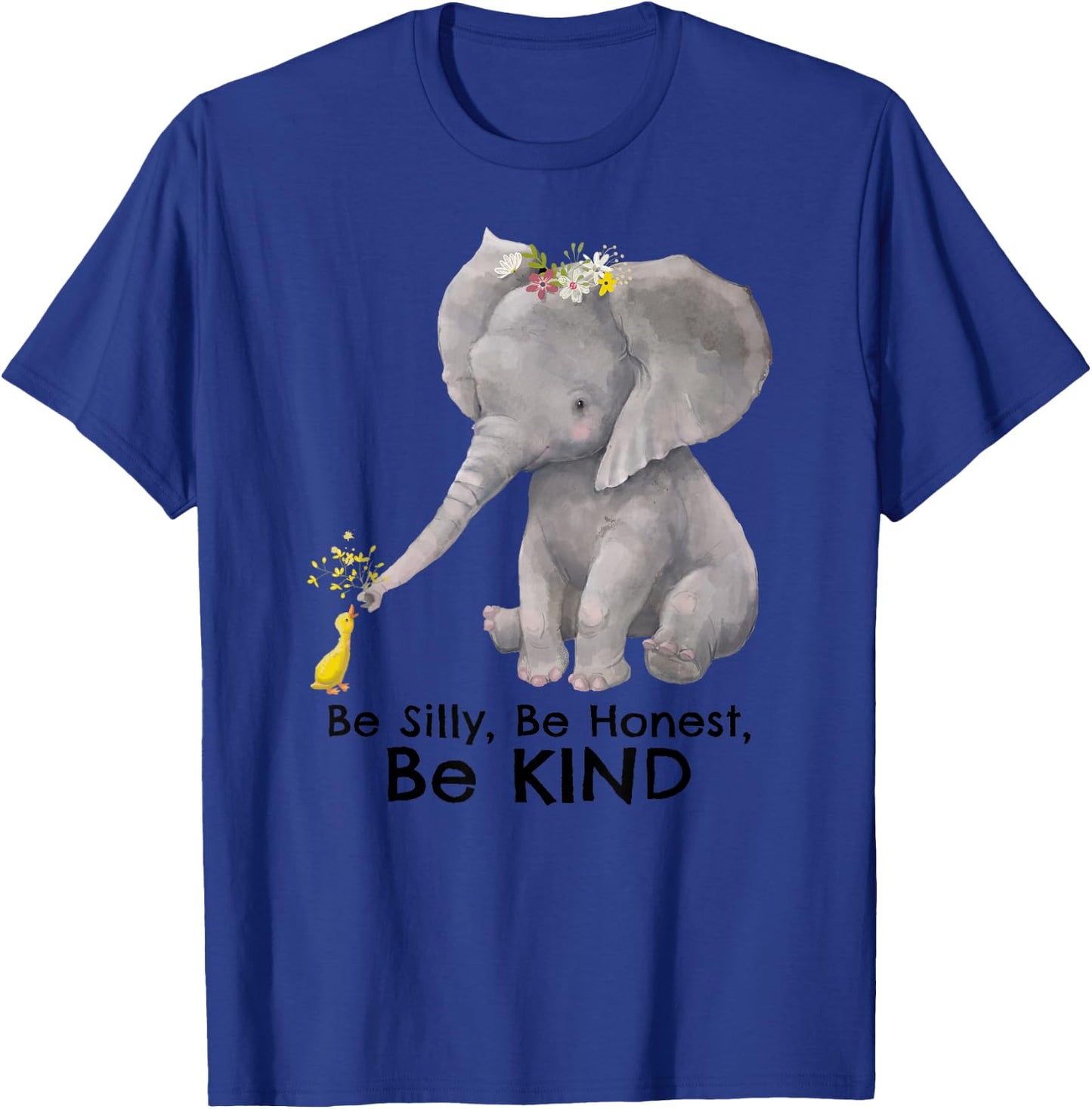 Cute Elephant Duck Motivational Kindness Positive Message T-Shirt - T-Shirt | Royal