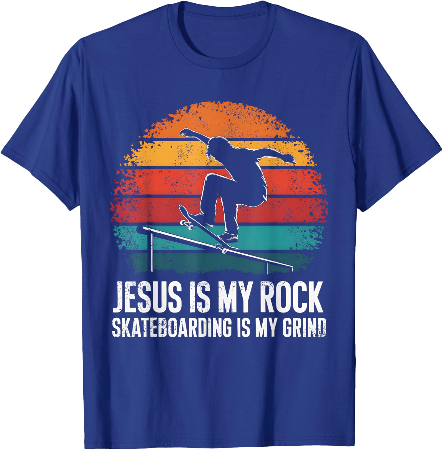 Jesus Is My Rock Skateboarding Is My Grind Christian Skater T-Shirt - T-Shirt | Royal