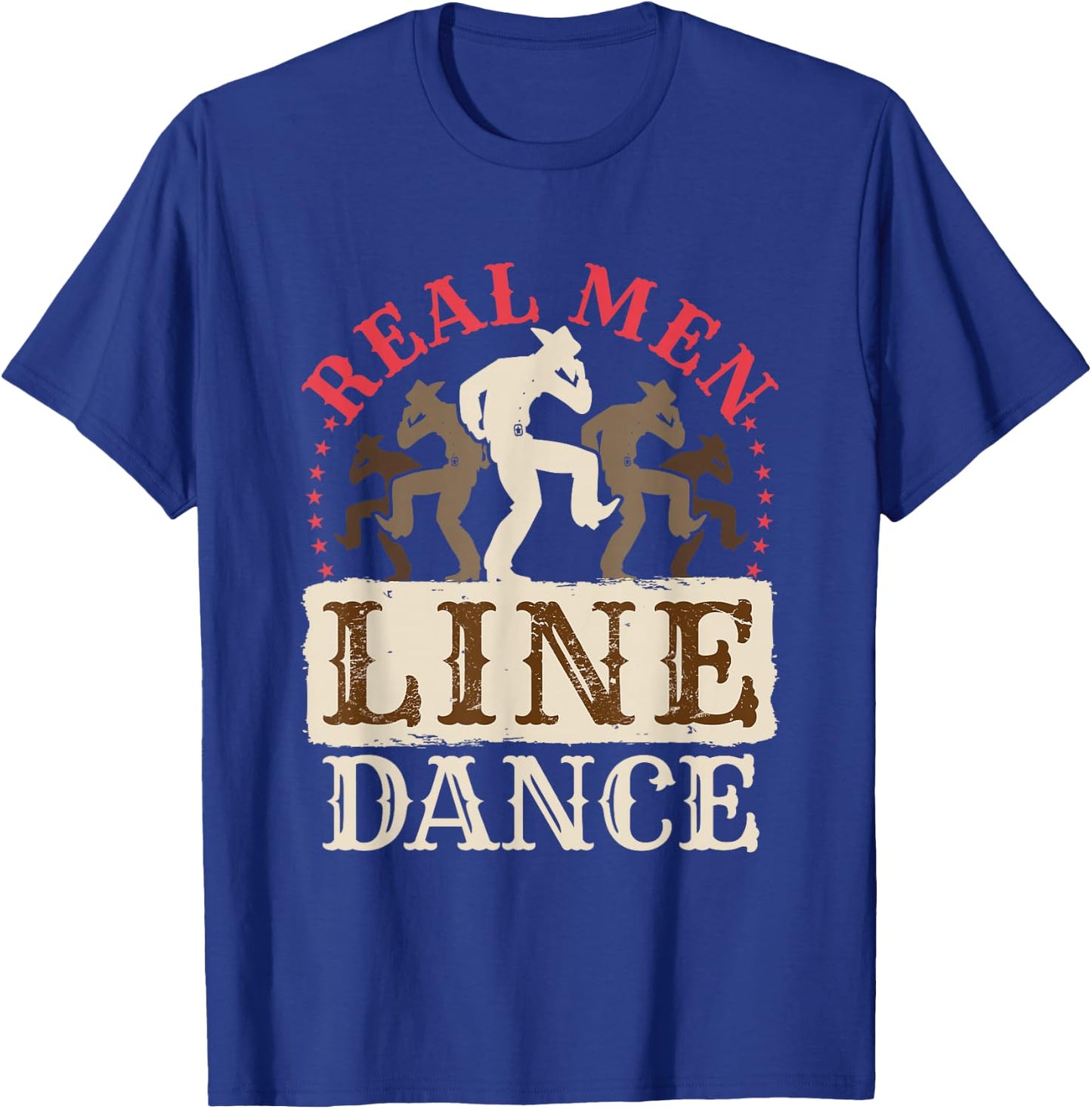 Real Men Line Dance T-Shirt - T-Shirt | Royal