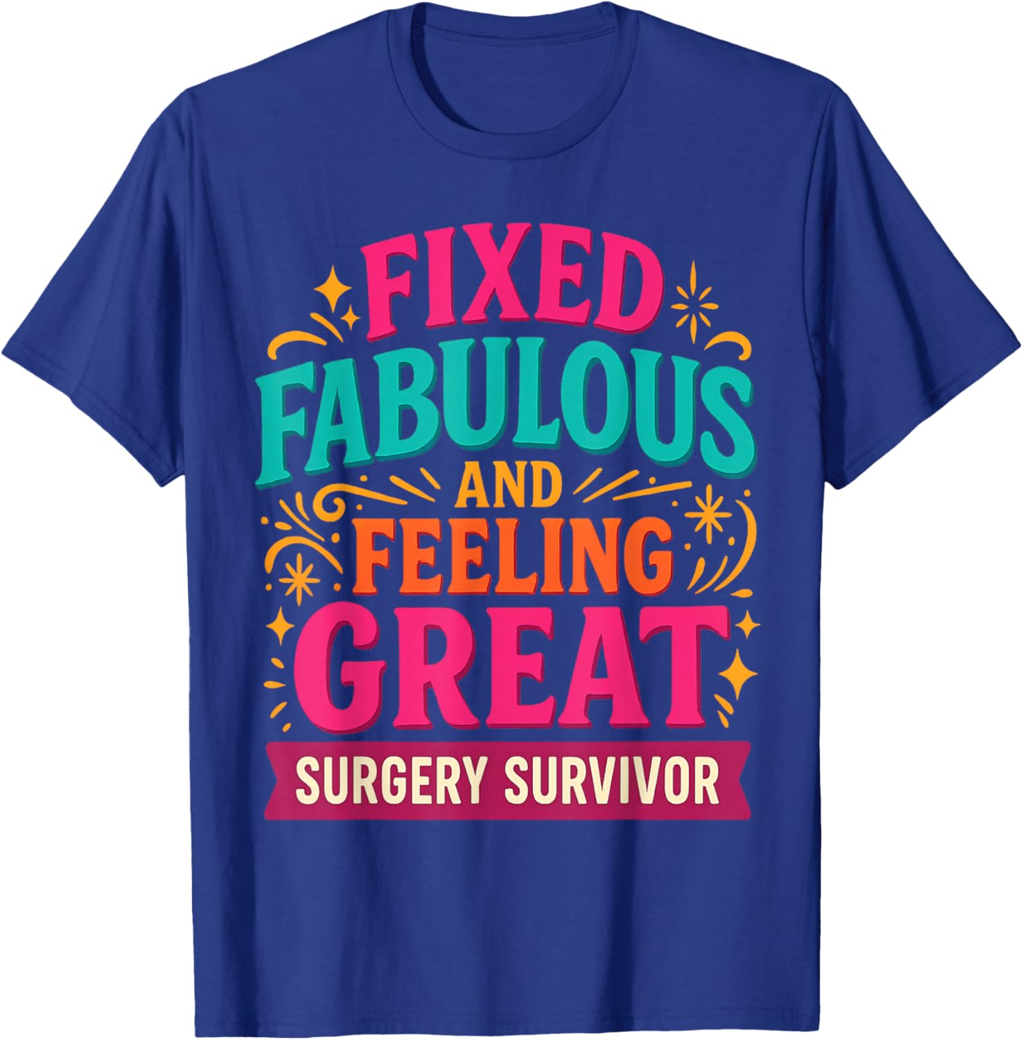 Funny After Surgery Get Well Survivor Gifts Women Teen Girls T-Shirt - T-Shirt | Royal