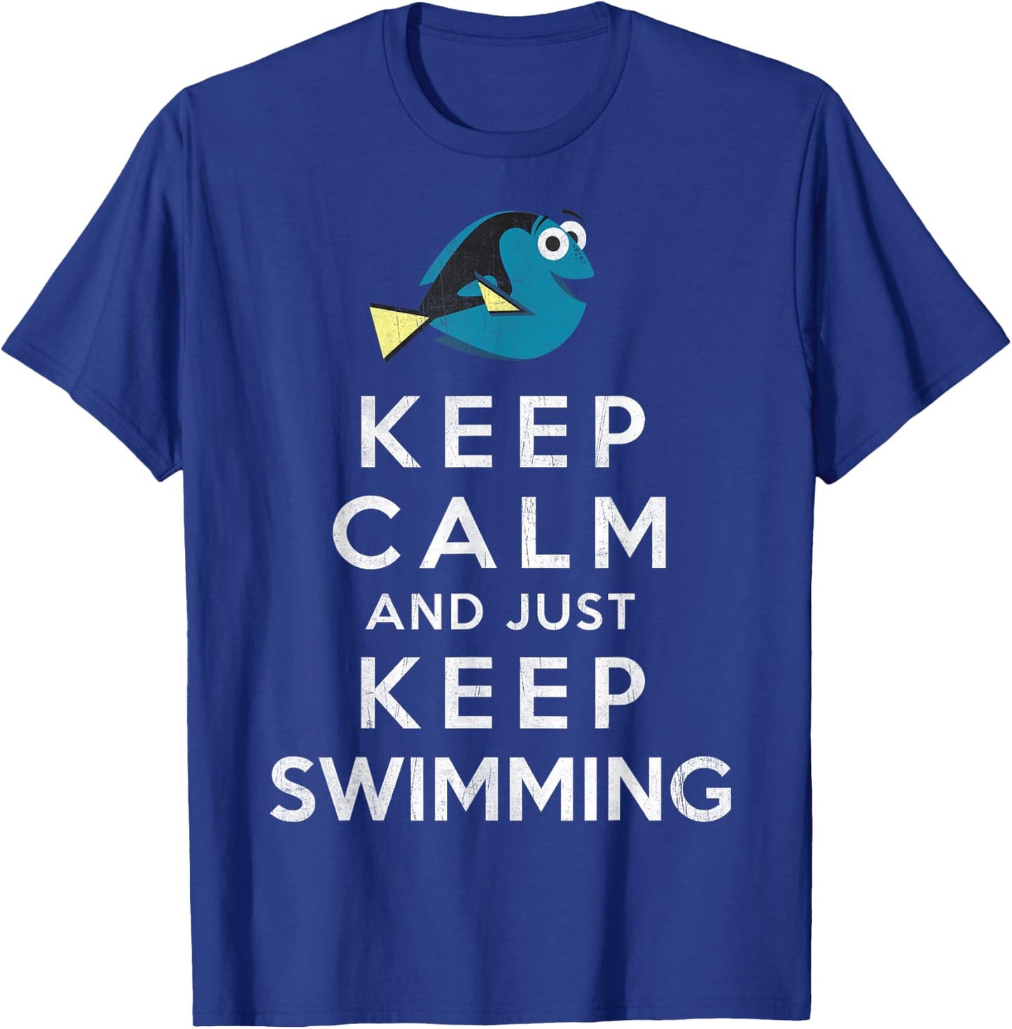 Disney Pixar Finding Dory Keep Calm And Just Keep Swimming T-Shirt - T-Shirt | Royal