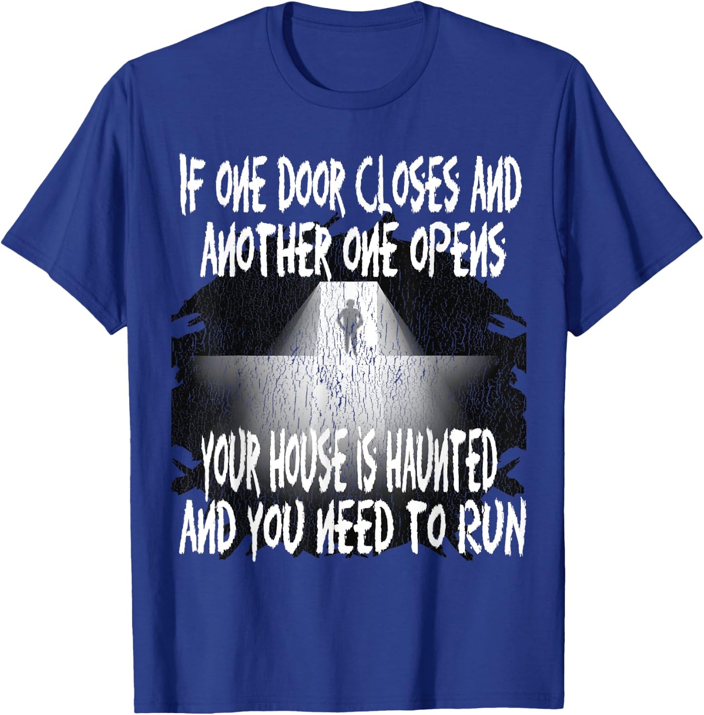 Funny Haunted Ghost House Supernatural Paranormal Halloween T-Shirt - T-Shirt | Royal