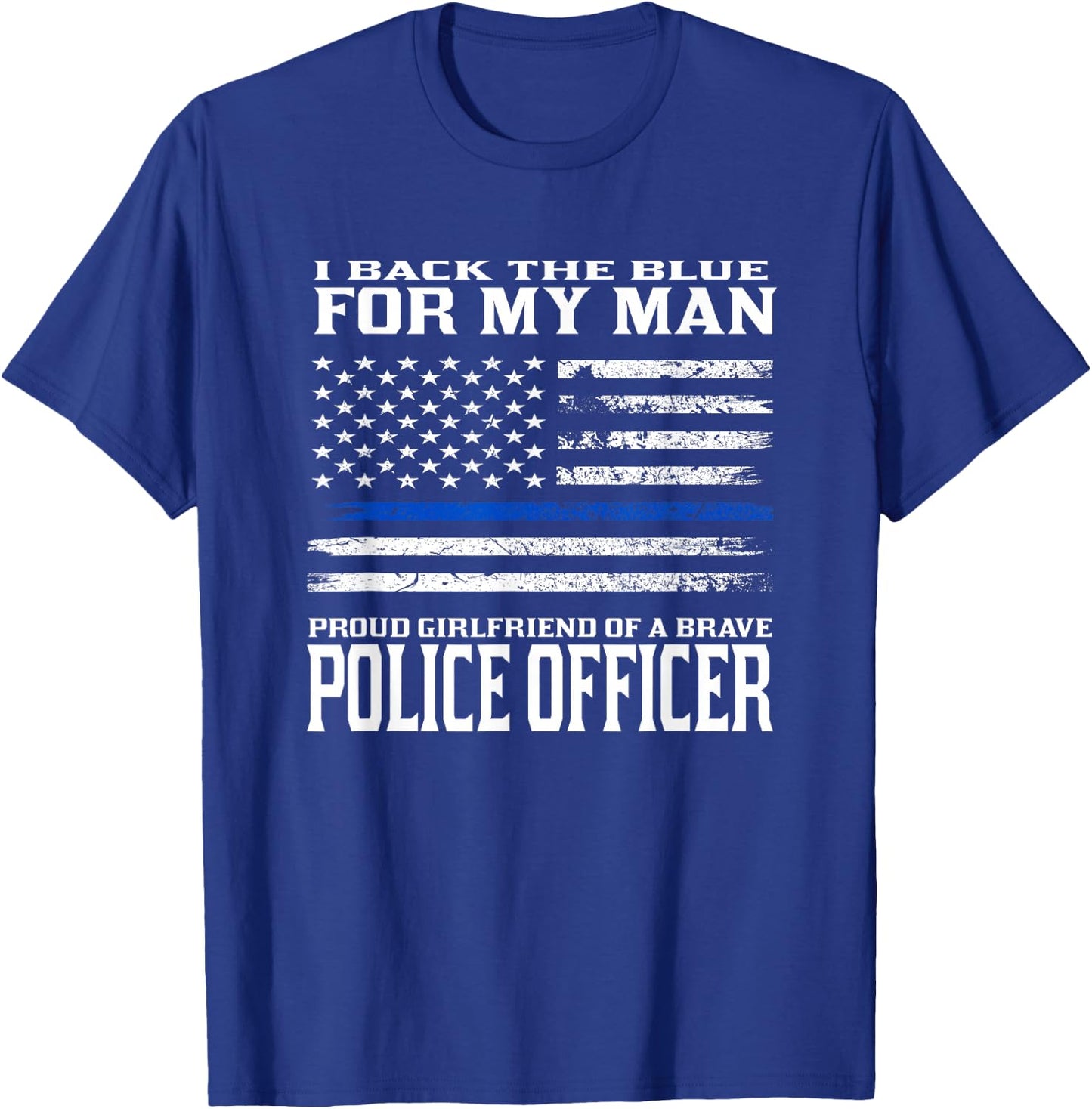 Thin Blue Line Shirt - Proud Girlfriend Of Police Officer T-Shirt - T-Shirt | Royal