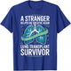 Lung Transplant Survivor Organ Donation Awareness New Lungs T-Shirt - T-Shirt | Royal
