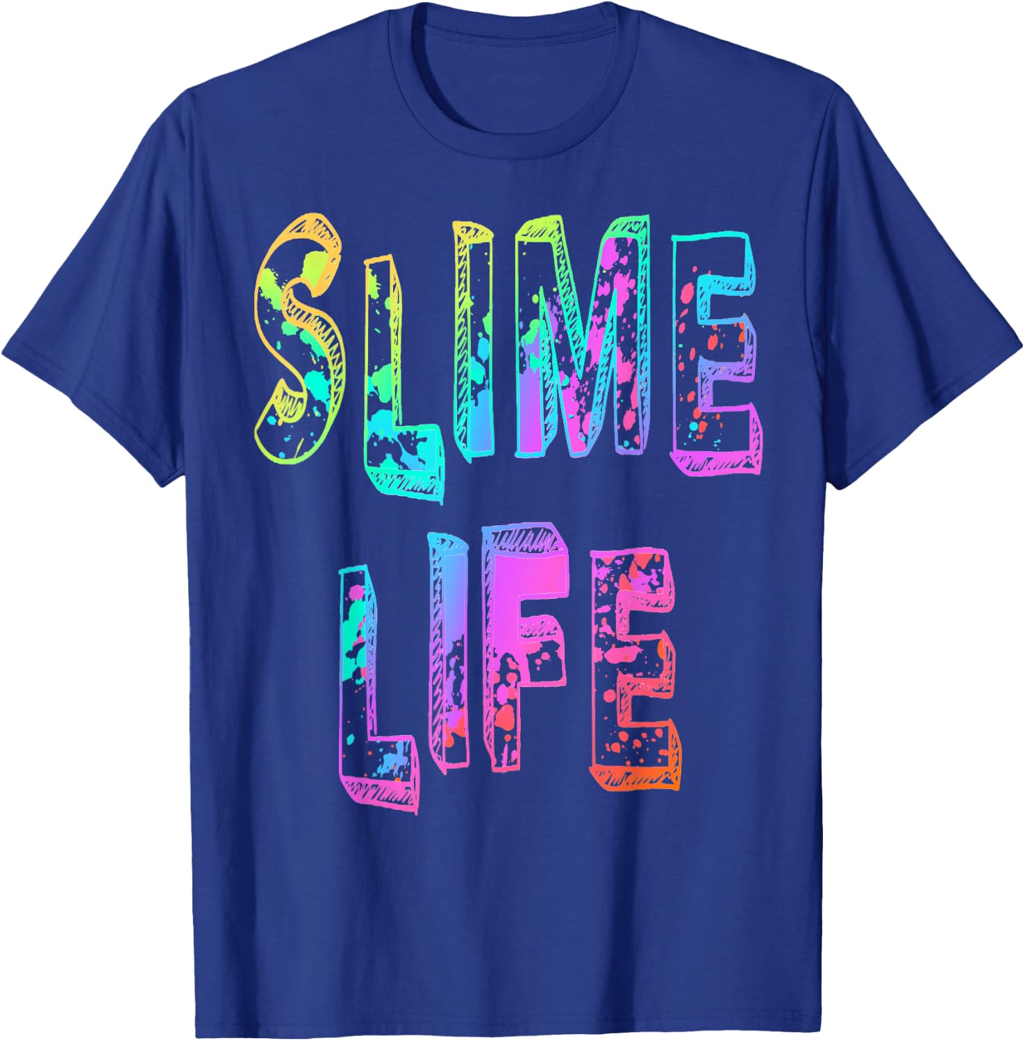 Slime Life T Shirt Trendy Funny for Boys Girls Novelty Gift T-Shirt - T-Shirt | Royal