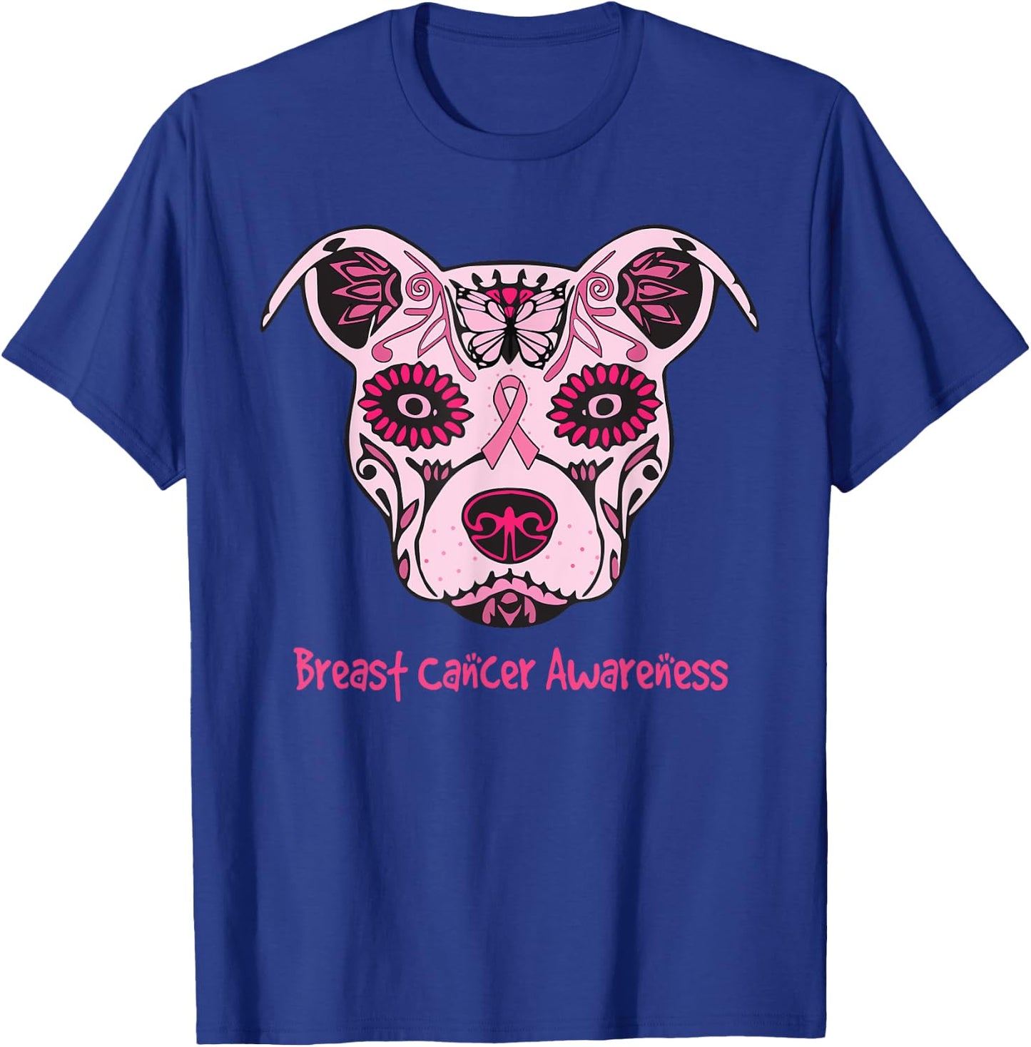 Sugar Pitbull Dog Breast Cancer Awareness Day Of The Dead Men Women Girls Kids T-Shirt - T-Shirt | Royal