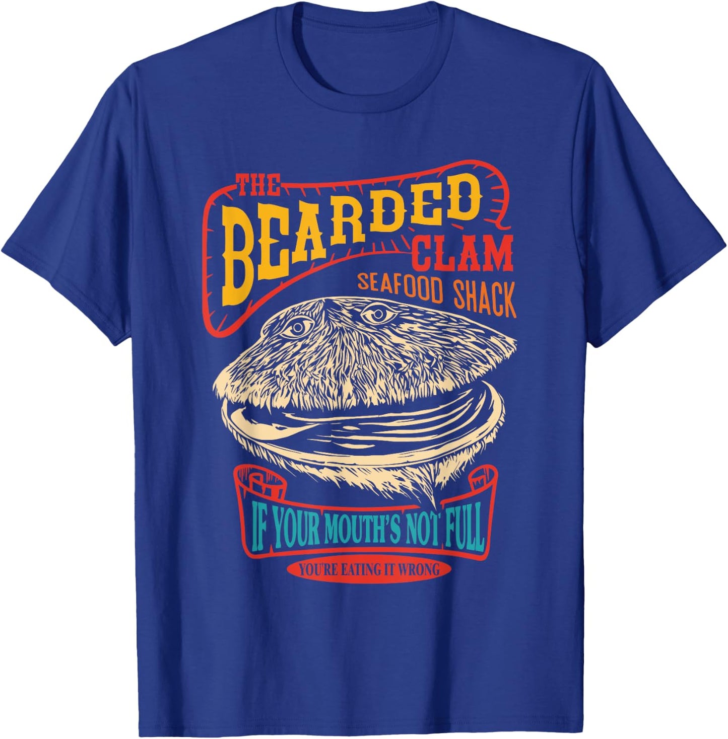 The Bearded Clam Seafood Shack T-Shirt - T-Shirt | Royal