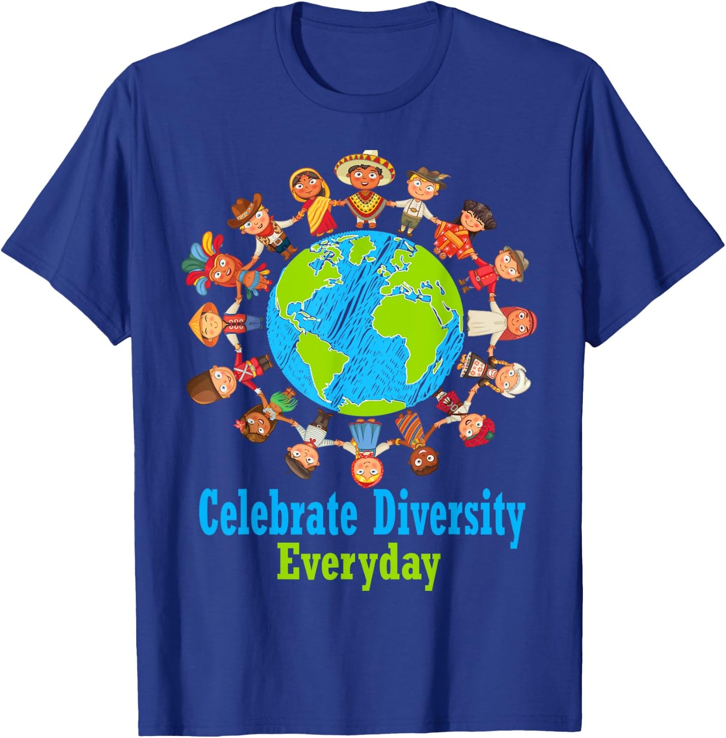 Celebrate Diversity Everyday Teachers & school student gift Men Women Girls Kids T-Shirt - T-Shirt | Royal
